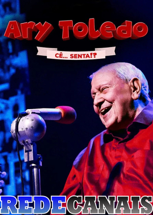 Ary Toledo: Cê Senta [Portuguese]