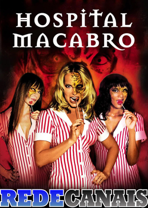 Hospital Macabro [Portuguese]