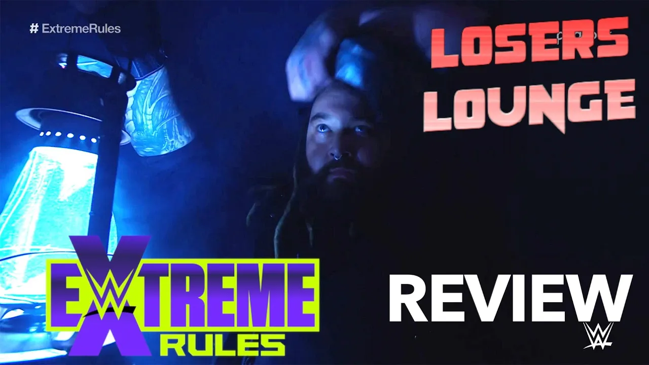 WWE Extreme Rules 2022 Review/Losers Lounge Podcast #99 background