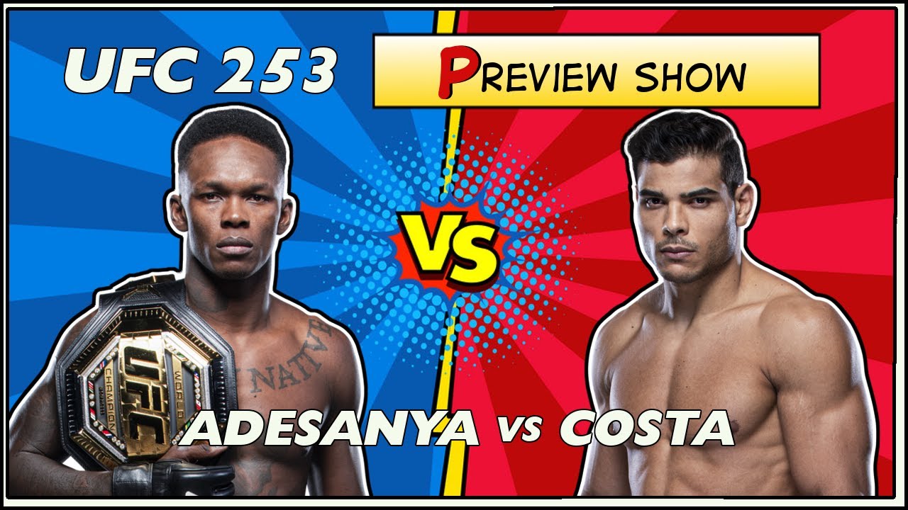 UFC 253 Preview: Israel Adesanya vs Paulo Costa background