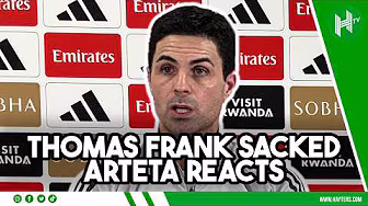 THOMAS FRANK SACKED | ARTETA REACTS | Brentford v Arsenal