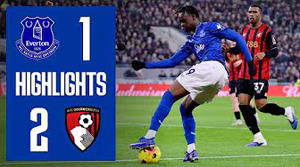 EVERTON 1-2 BOURNEMOUTH | Premier League highlights