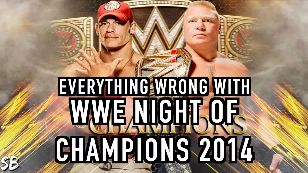 Everything Wrong With WWE Night Of Champions 2014 backdrop