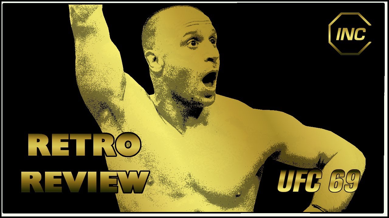 The Biggest UFC Upset Ever? | UFC 69 Retro Review