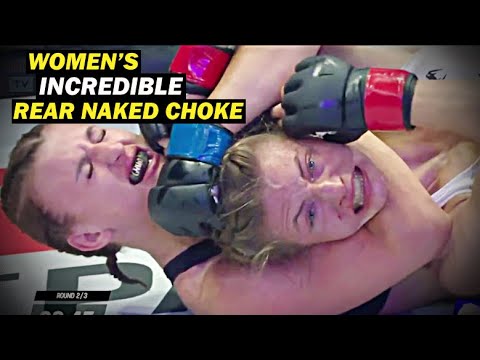 Women's MMA Incredible Rear Naked Choke Submissions