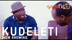 Kudeleti Latest Yoruba Movie Drama