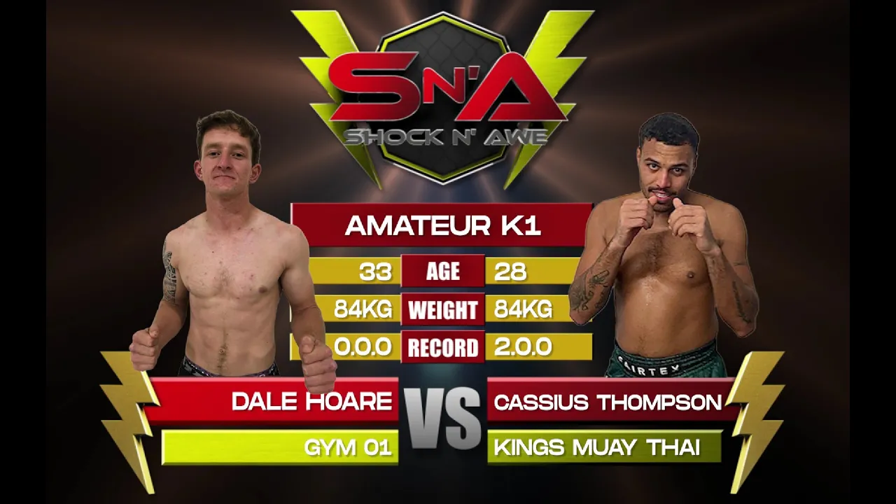 Shock N Awe 39 - Dale Hoare vs Cassius Davies Thompson  84kg Amateur K1