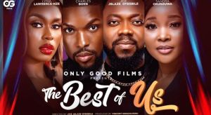 The Best of Us | Full Movie |Sandra Okunzuwa, Jide Jblaze Oyegbile, Lydia Lawrence-Nze, Charles Born