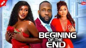 BEGINNING OF THE END