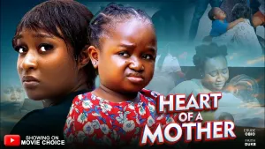 HEART OF A MOTHER