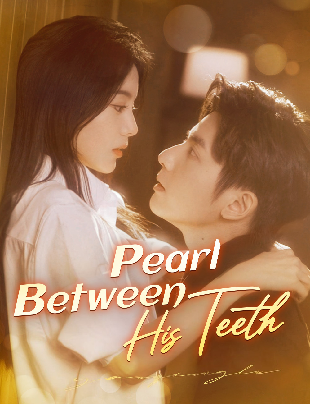 Pearl Between His Teeth poster