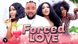 FORCED LOVE