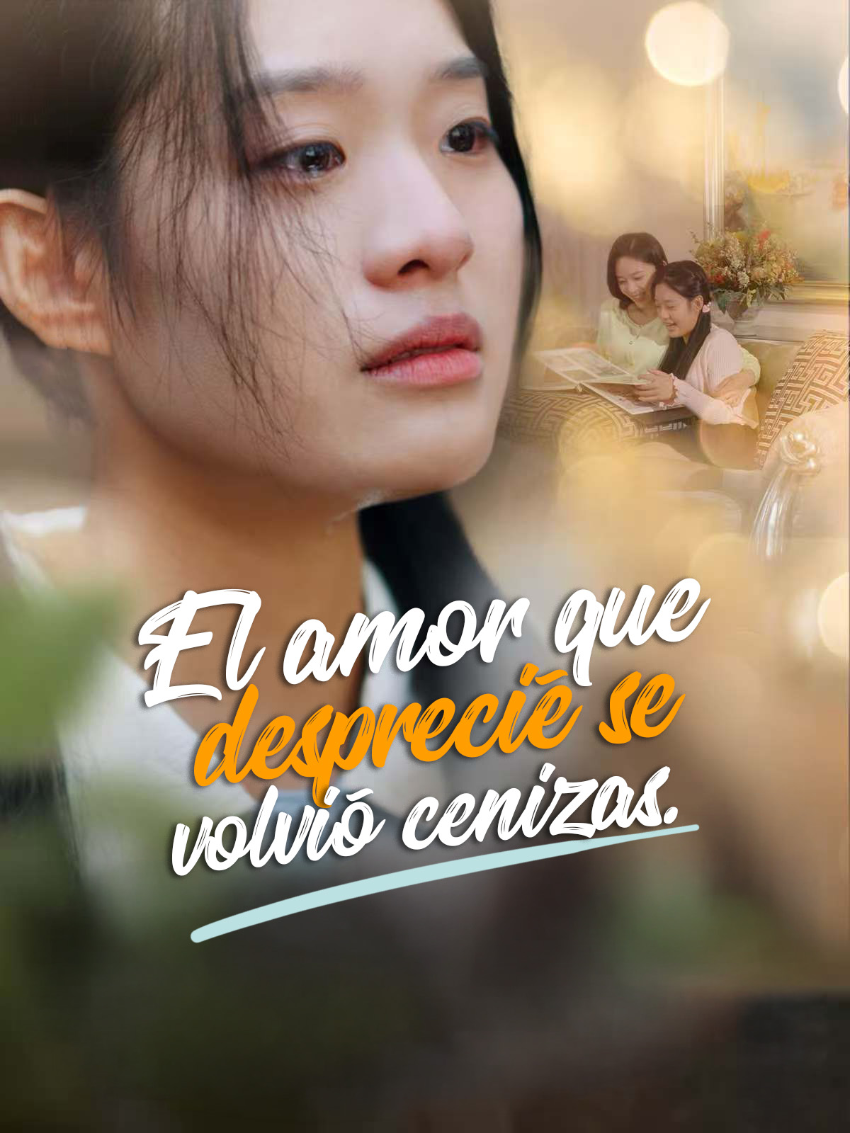 El amor que desprecié se volvió cenizas. poster