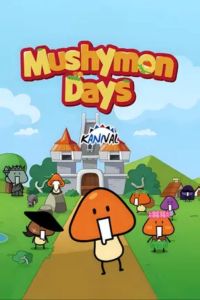 Mushimon Days