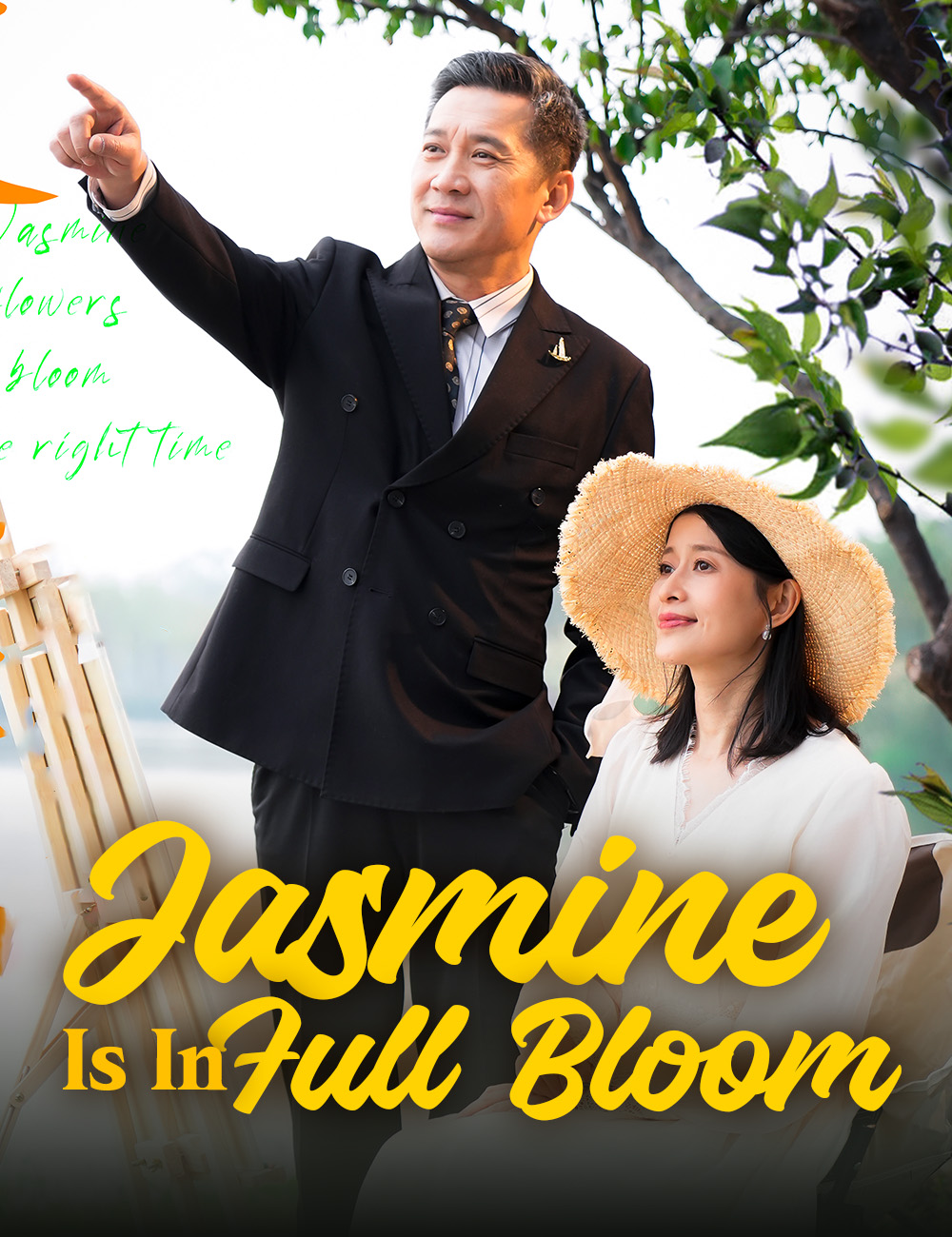 Jasmine Is In Full Bloom poster