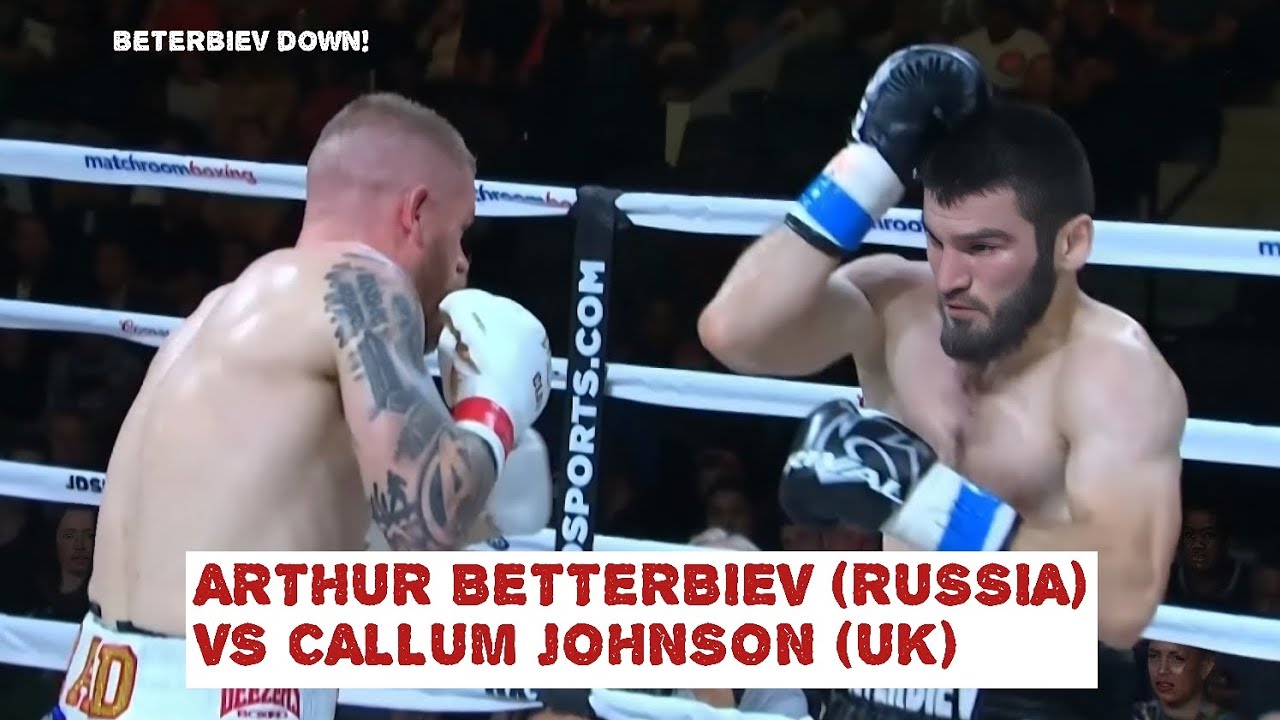 BETERBIEV DOWN! ARTHUR BETERBIEV (RUSSIA) VS CALLUM JOHNSON (UK) IBF LIGHT-HEAVYWEIGHT TITLE!