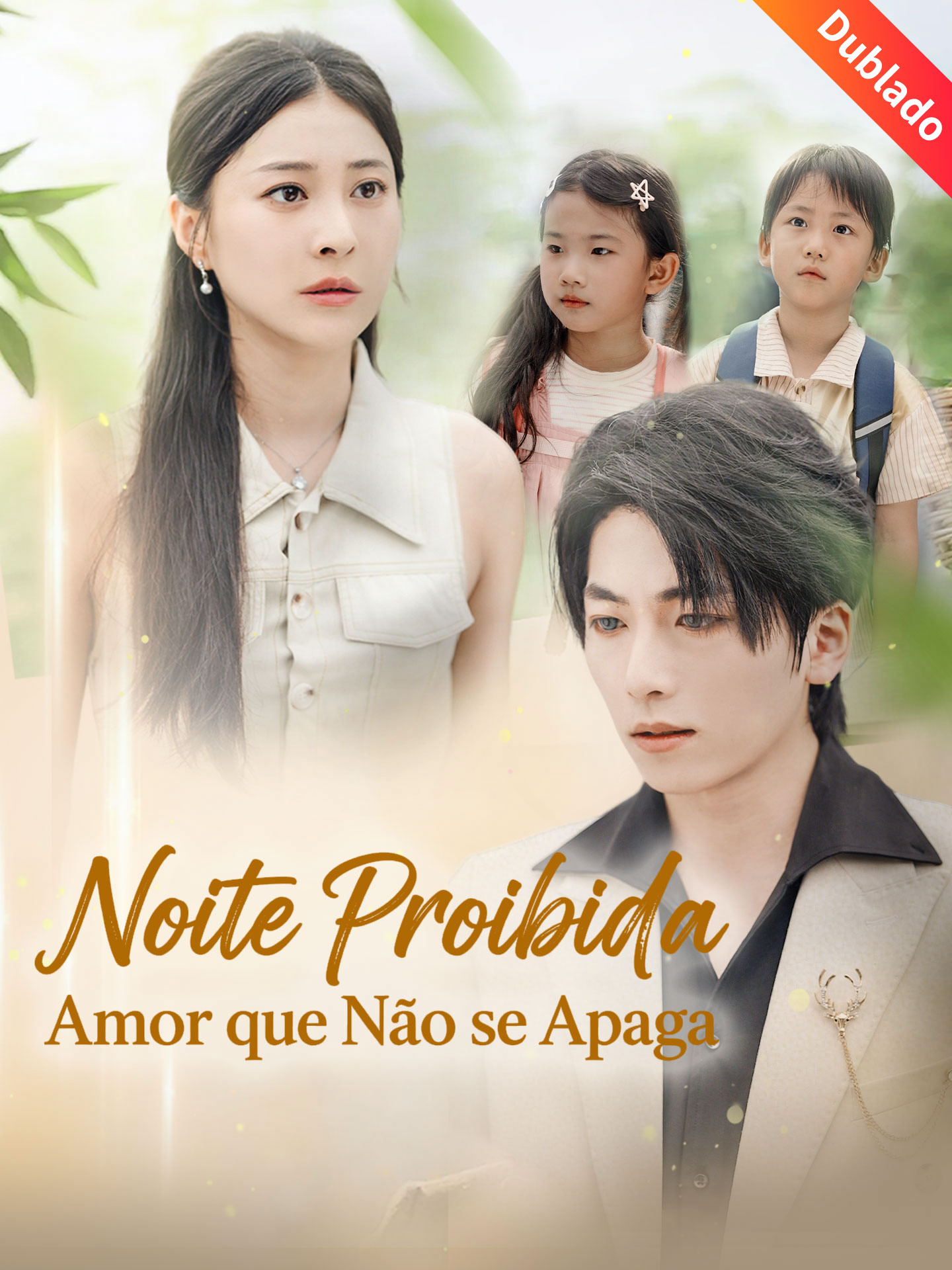 [Dublado] Noite Proibida: Amor que Não se Apaga poster