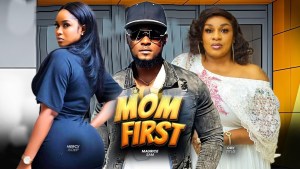 MOM FIRST