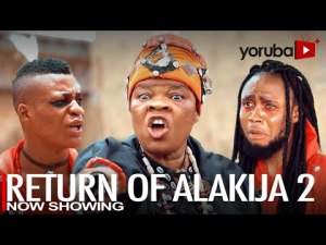 The Return Of Alakija