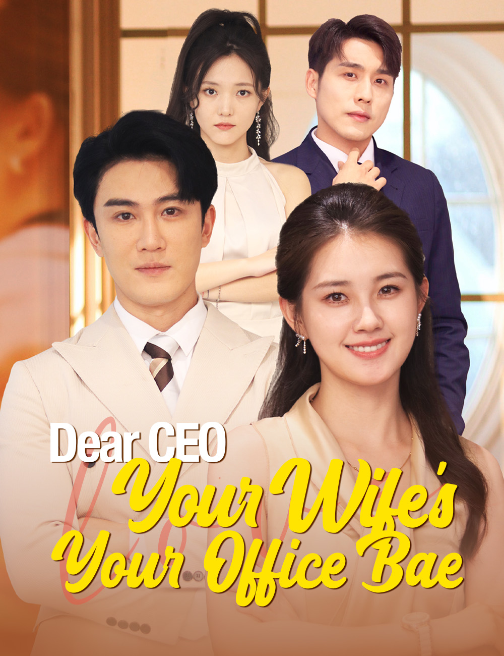 Dear CEO, Your Wife's Your Office Bae poster