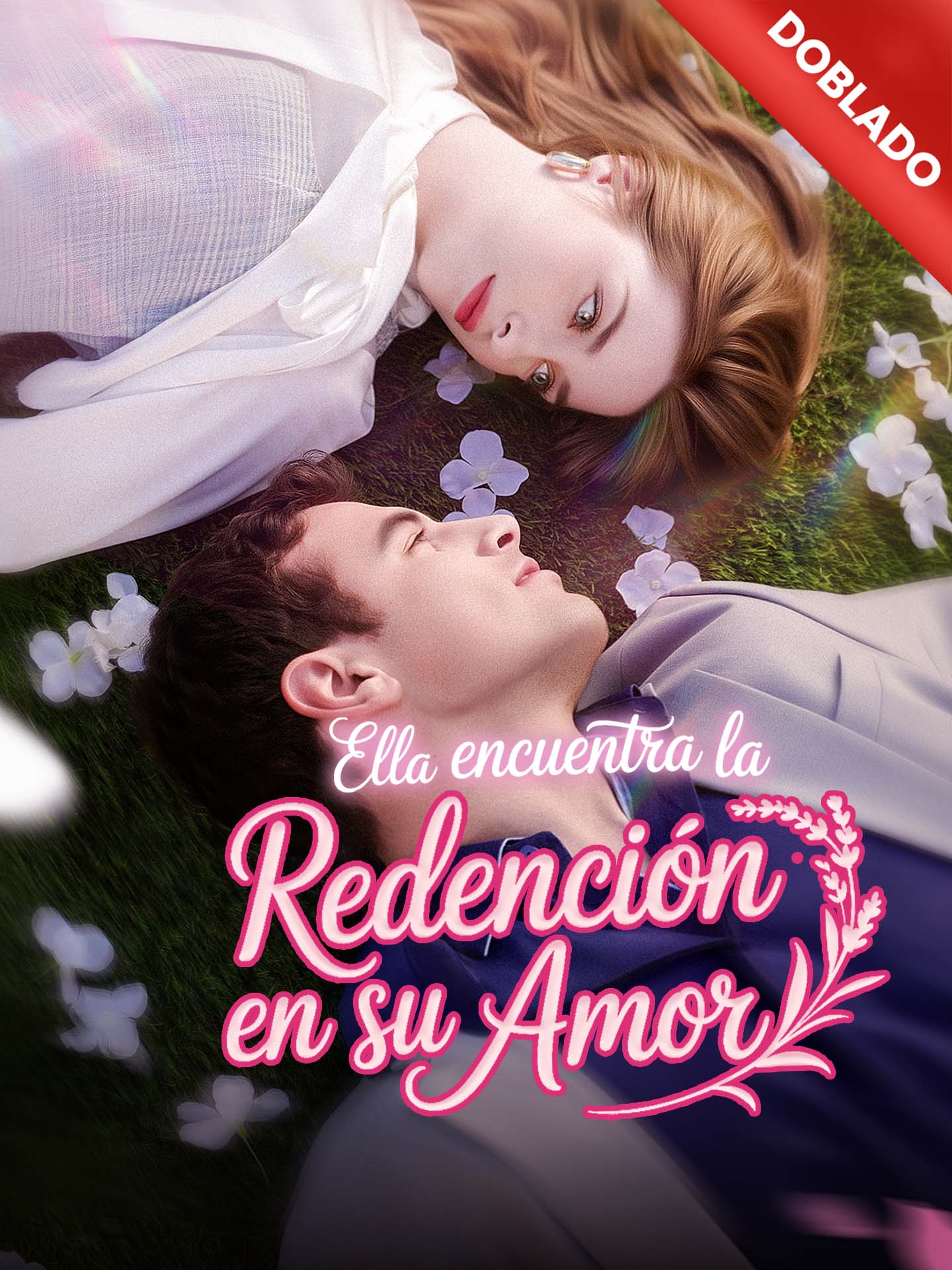 [Doblado]Ella encuentra la redención en su amor poster