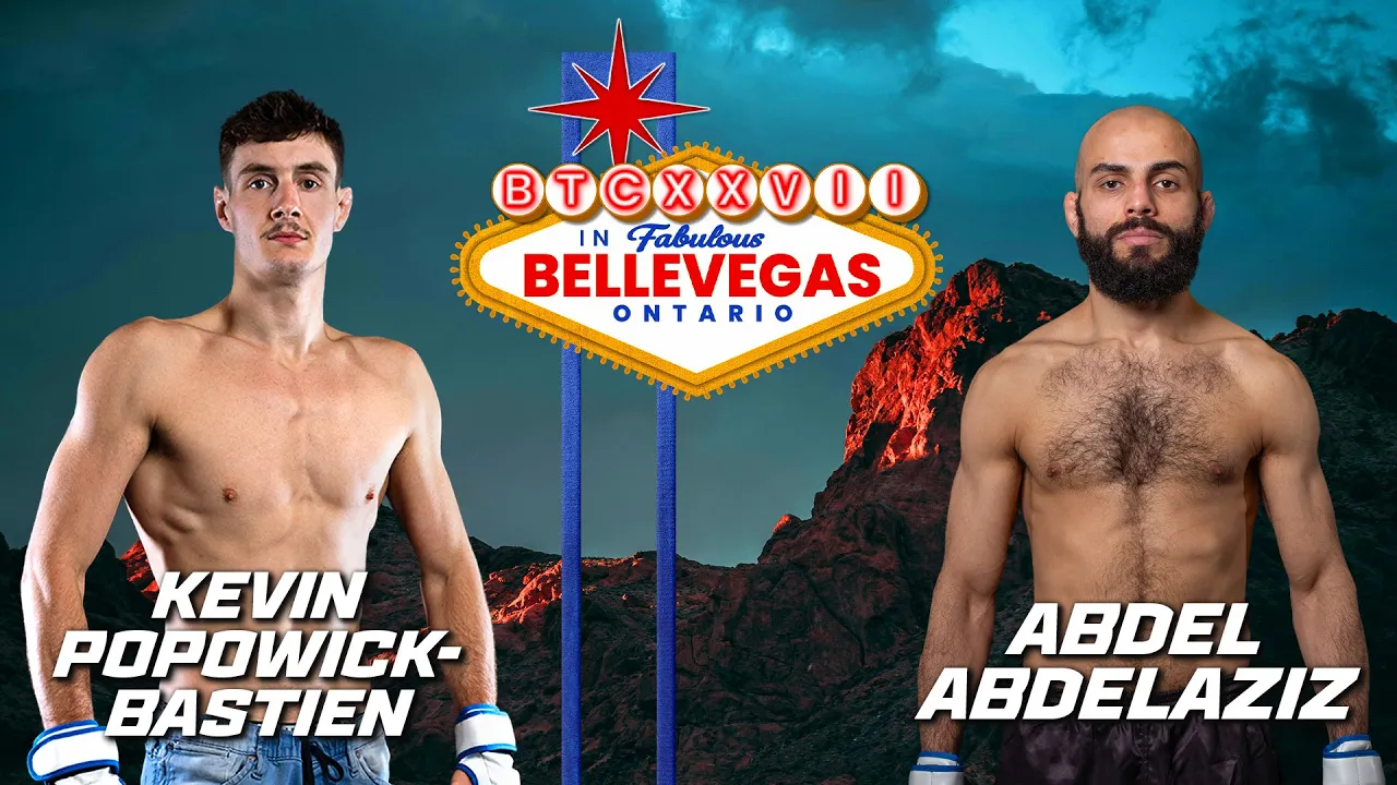 Kevin Popowick-Bastien vs Abdel Abdelaziz | BTC XXVII: Bellevegas | Belleville, ON backdrop