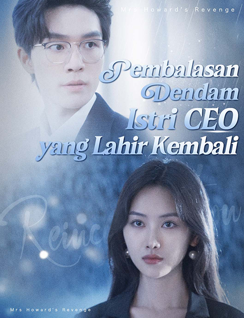 Pembalasan Dendam Istri CEO yang Lahir Kembali poster - similar to Not Your Average Eldritch Gamer
