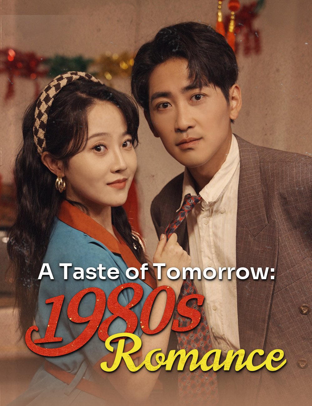 A Taste of Tomorrow: 1980s Romance poster