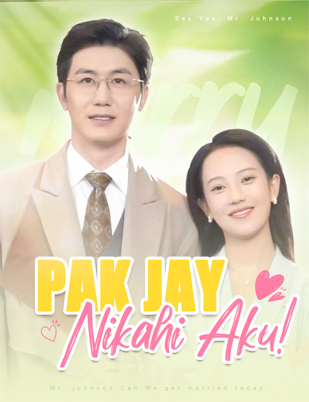 Pak Jay Nikahi Aku! poster