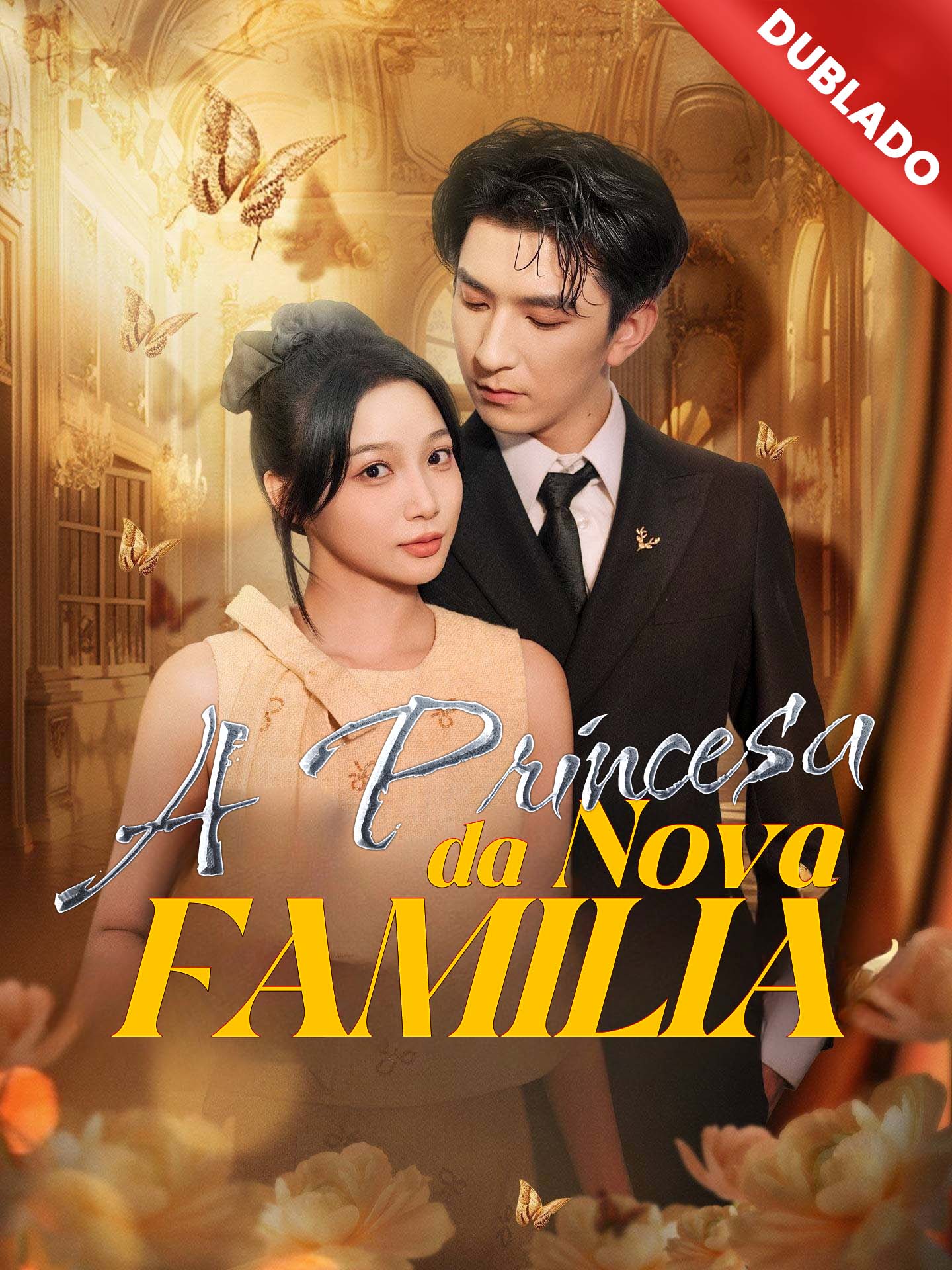 [Dublado] A Princesa da Nova Família poster