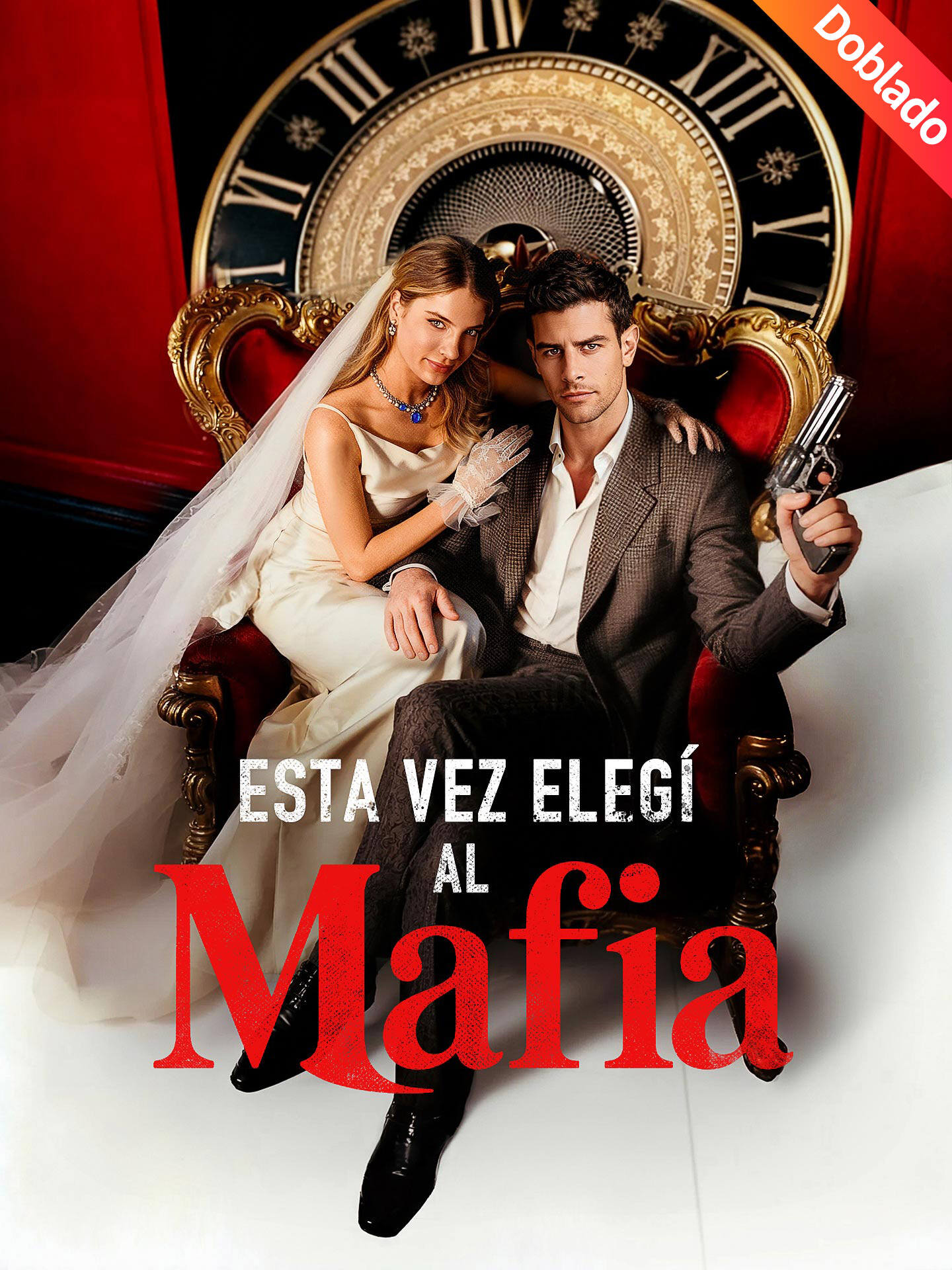 [Doblado]Esta Vez Elegí Al Mafia poster