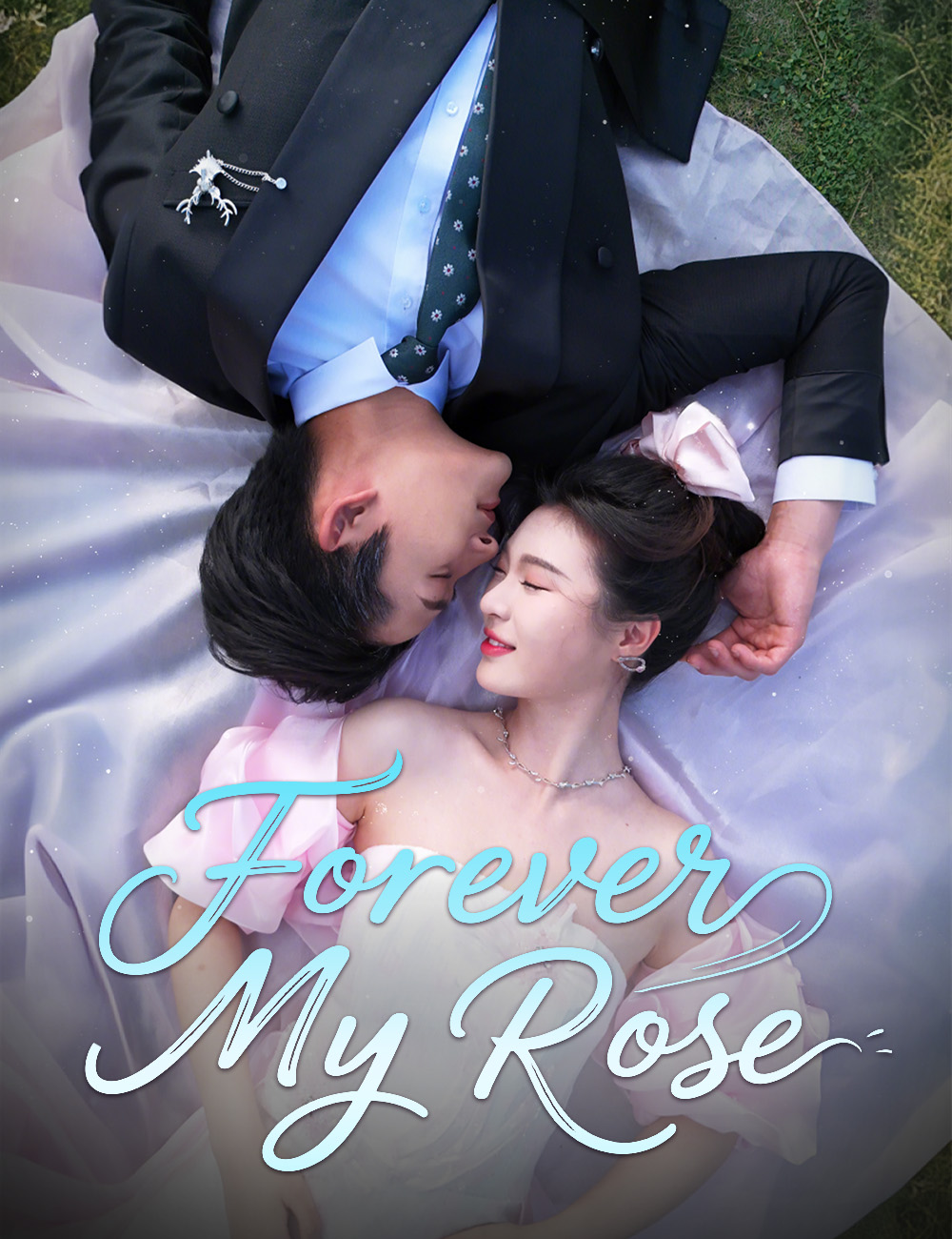 Forever My Rose poster
