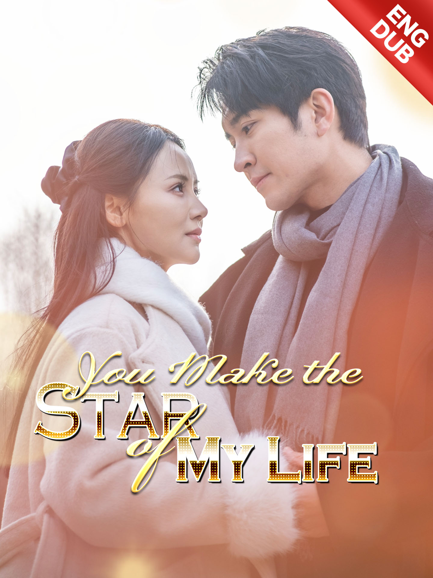 [ENG DUB] You Make the Star of My Life poster