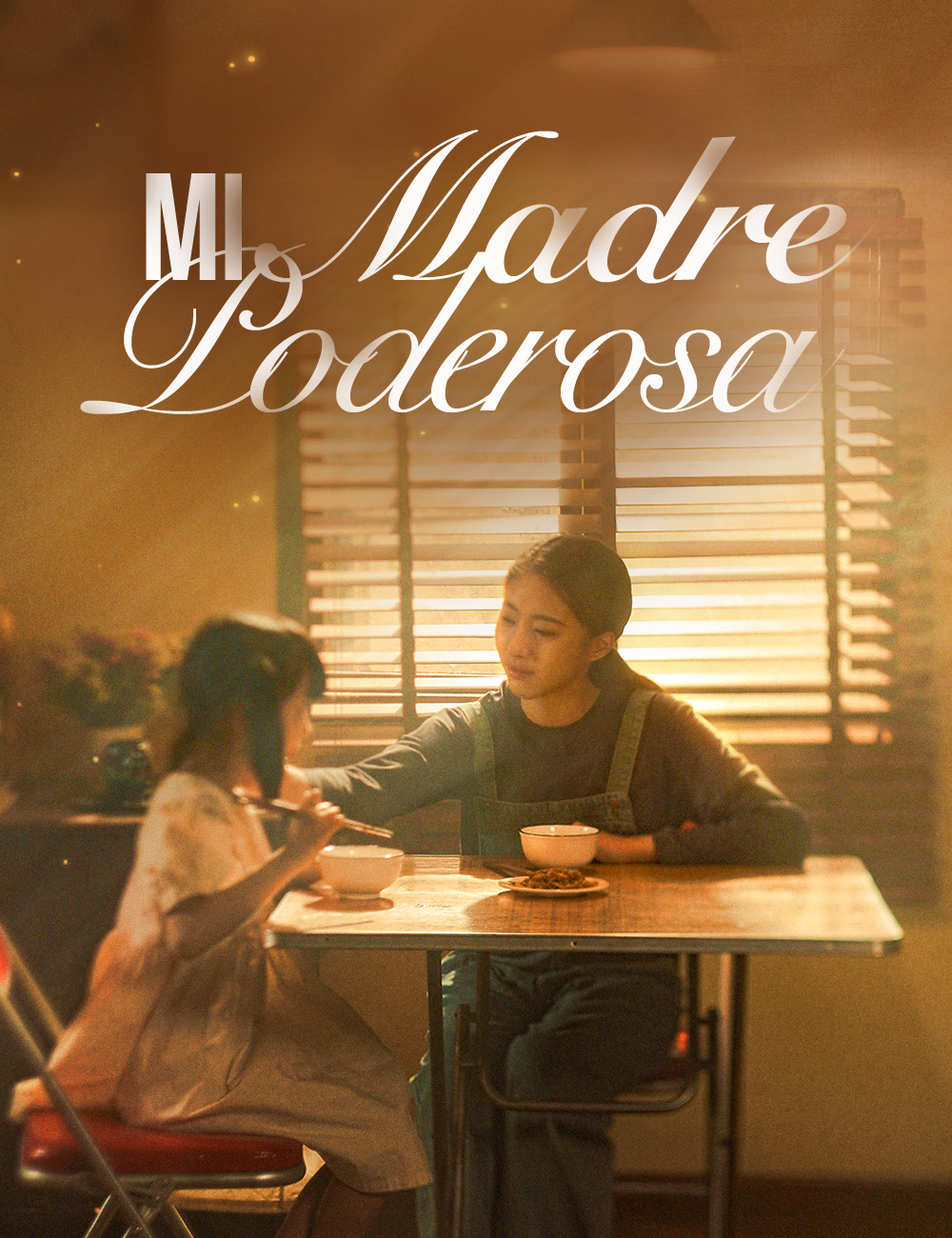Mi Madre Poderosa poster