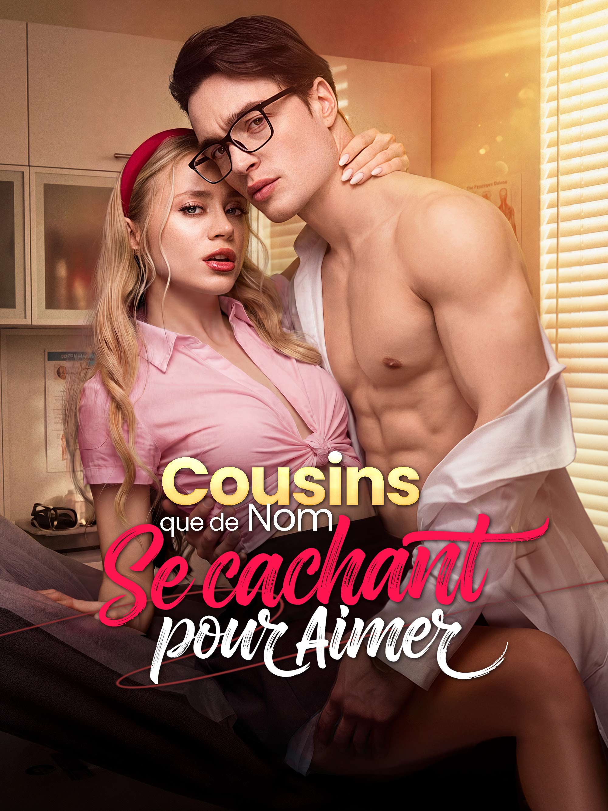 Cousins que de Nom, Se Cachant pour Aimer poster