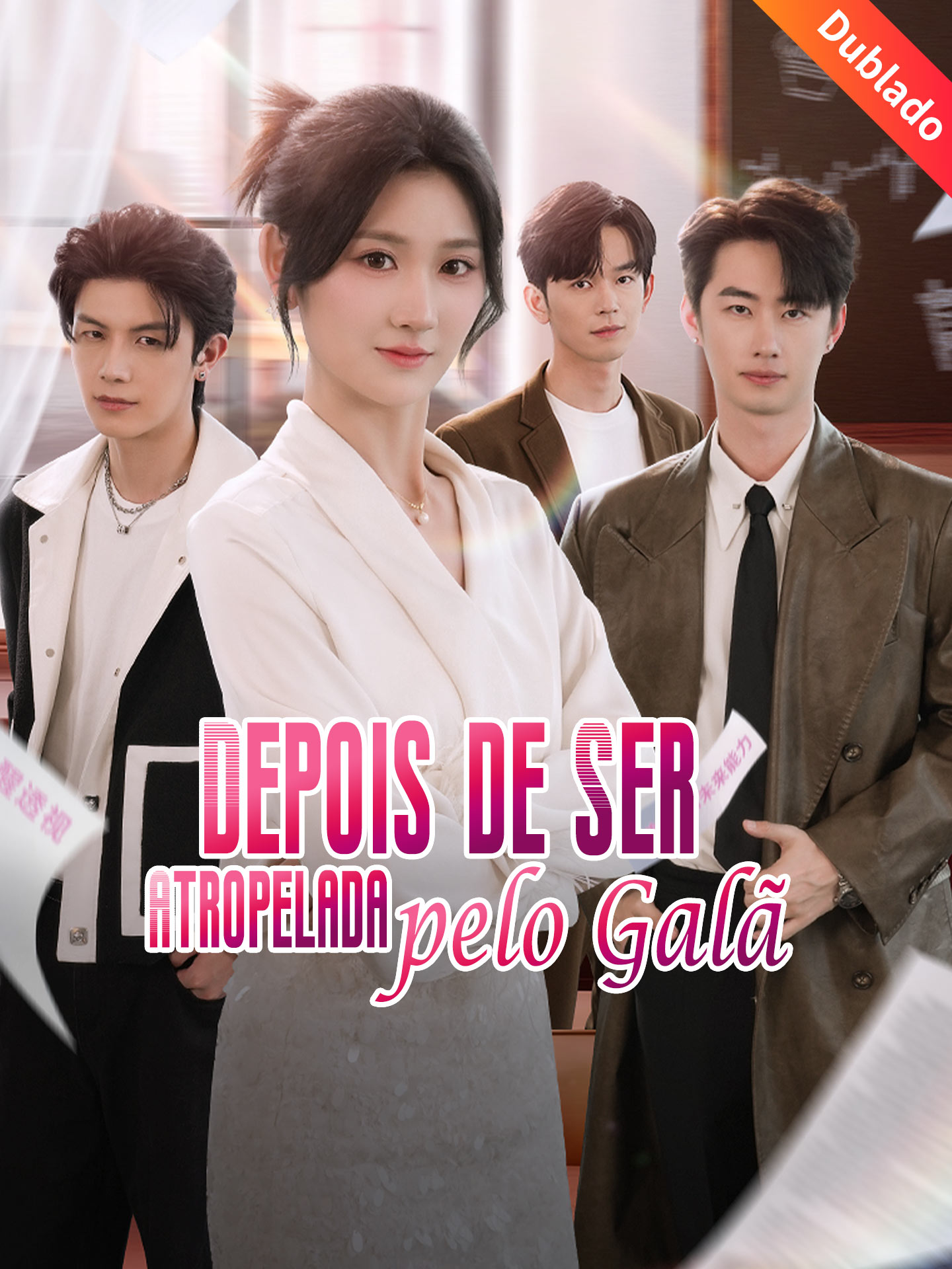 [Dublado] Depois de Ser Atropelada pelo Galã poster