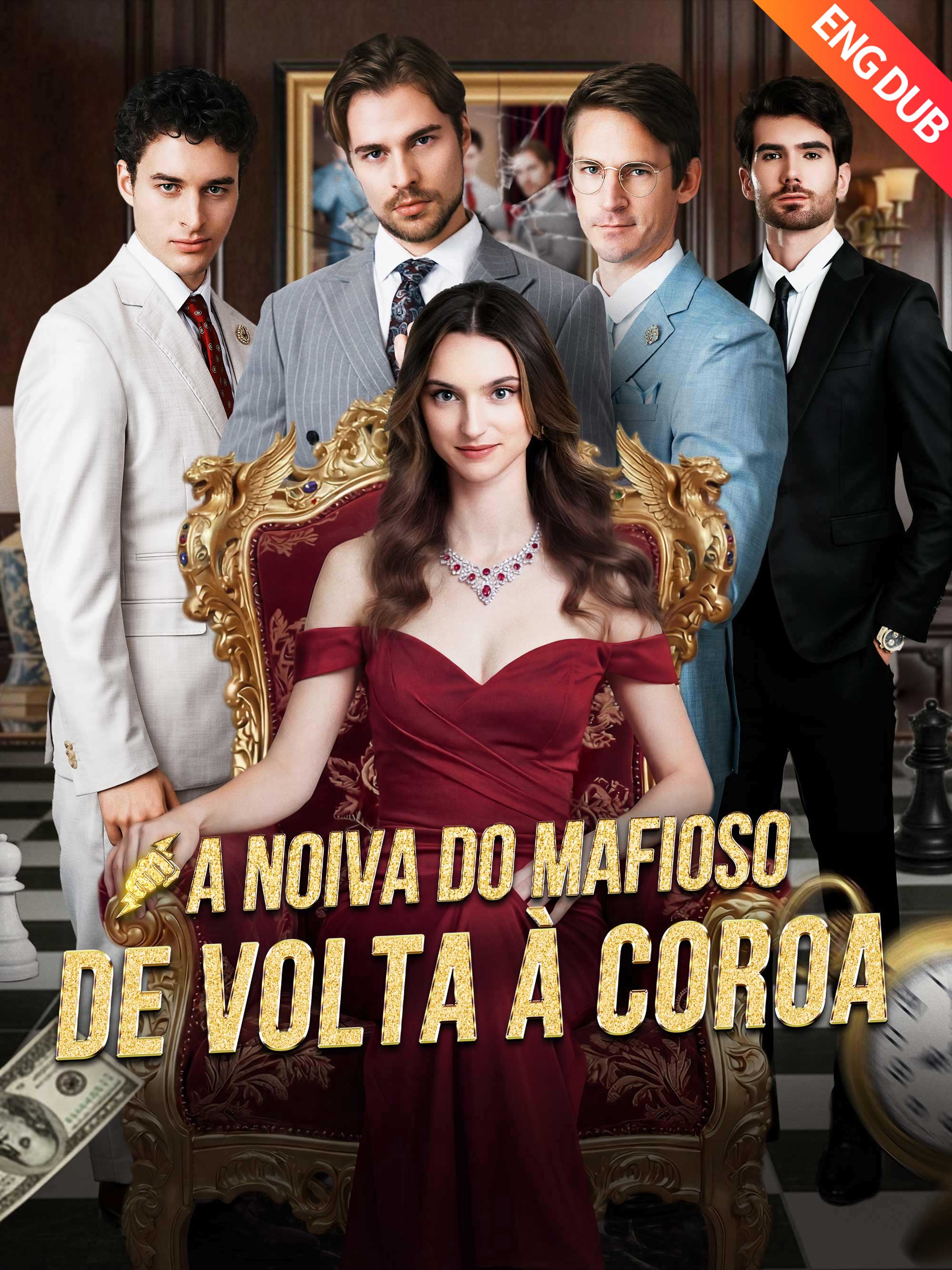 [Dublado] A Noiva do Mafioso: De Volta à Coroa poster