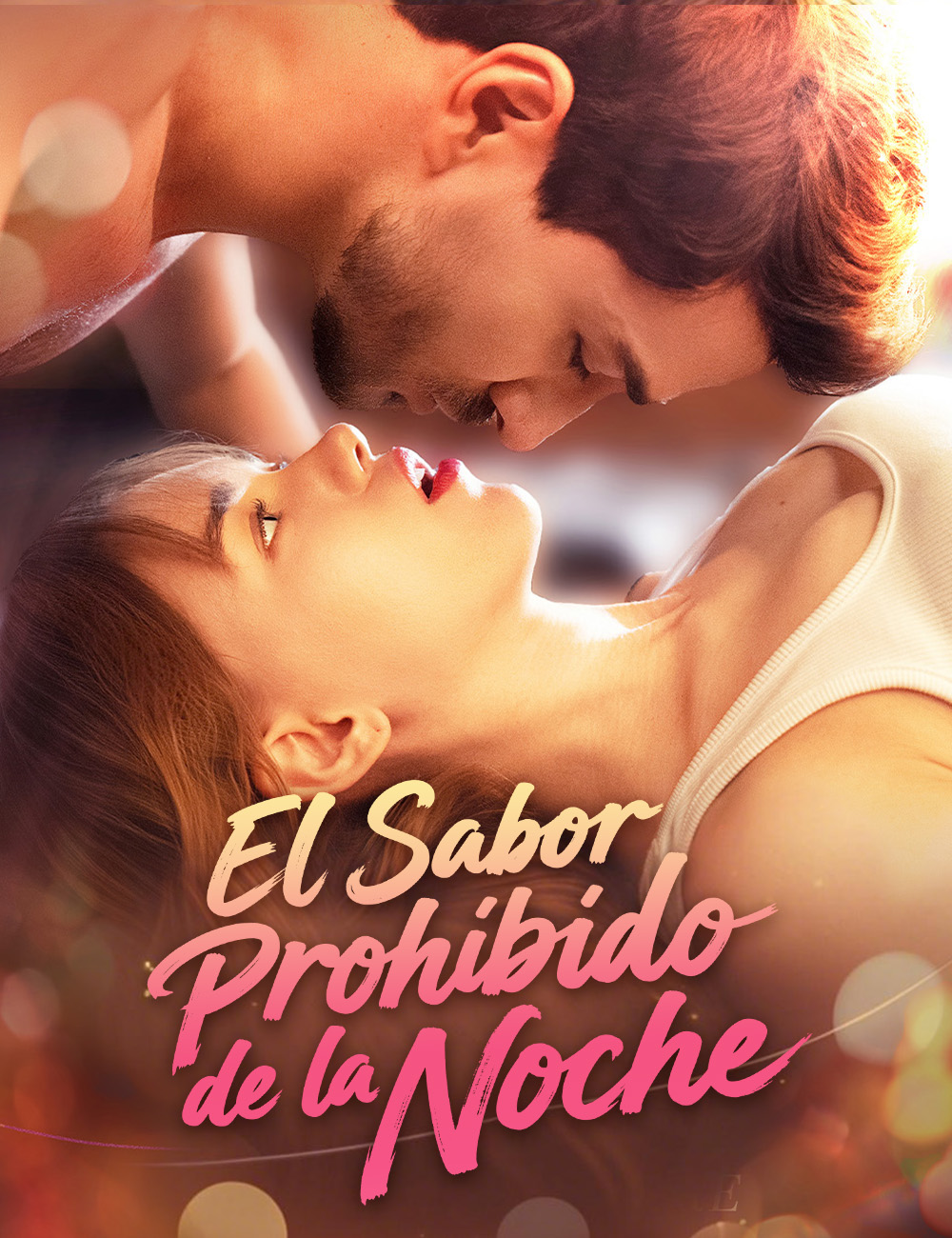 El Sabor Prohibido de la Noche(Doblado) poster