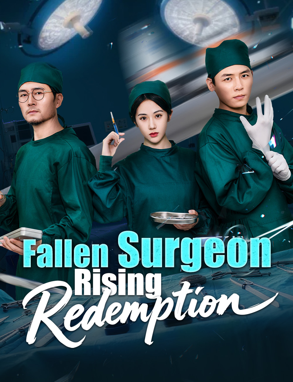 Fallen Surgeon, Rising Redemption poster