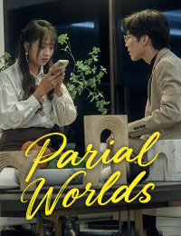 Parallel Worlds