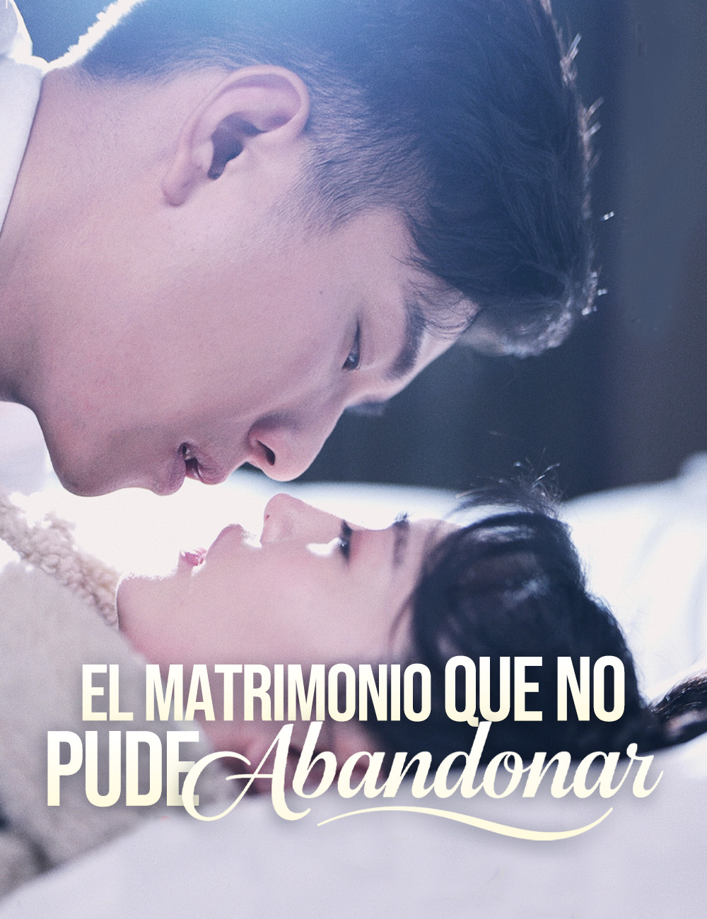 El Matrimonio que no Pude Abandonar poster