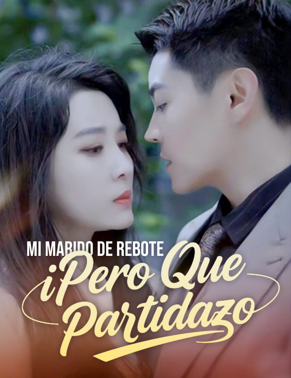 Mi Marido De Rebote, ¡Pero Qué Partidazo! poster