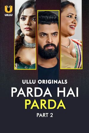 Parda Hai Parda Part 2 [Hindi]