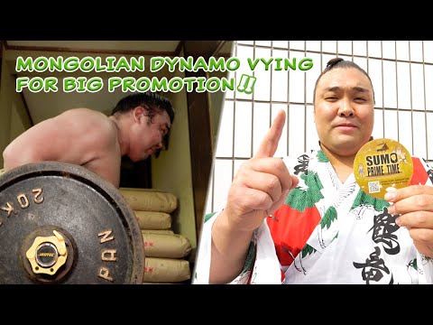 MONGOLIAN SUMO WRESTLER VYING FOR BIG PROMOTION!!