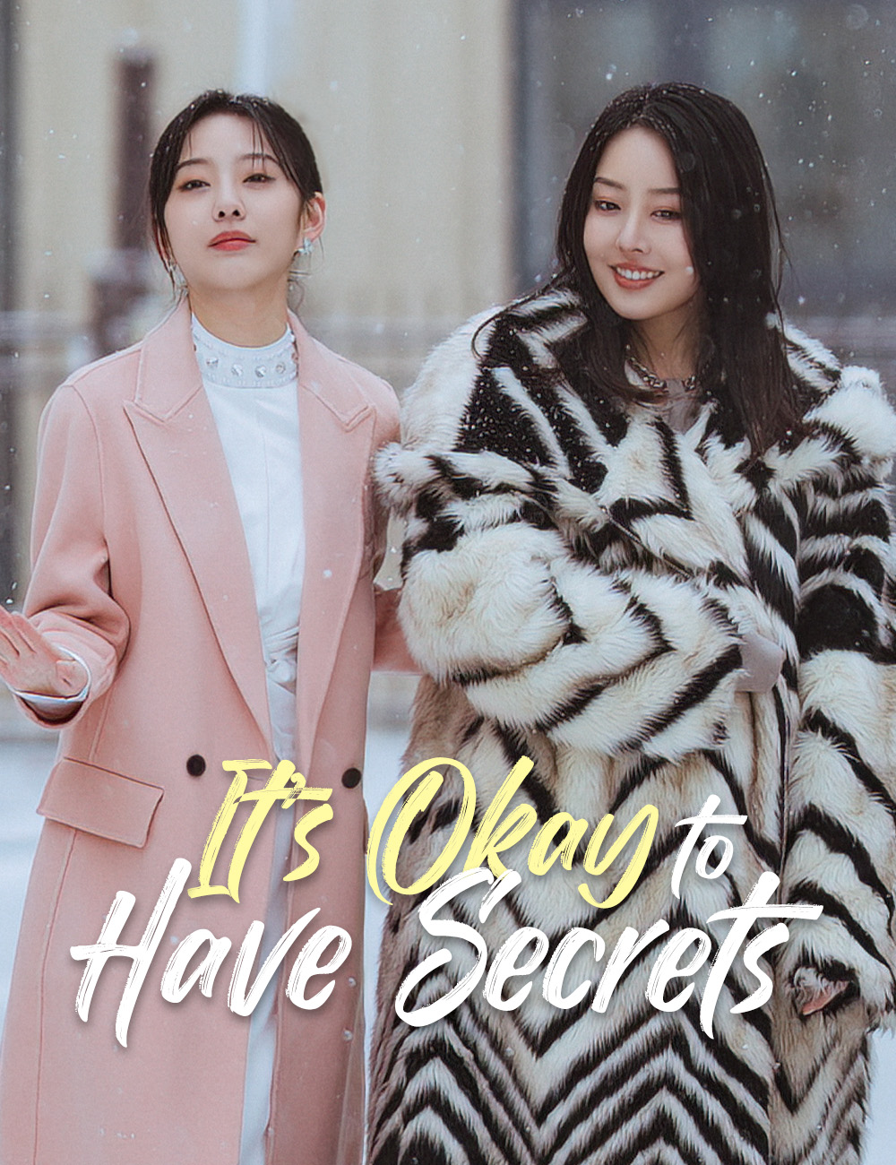 It’s Okay to Have Secrets poster