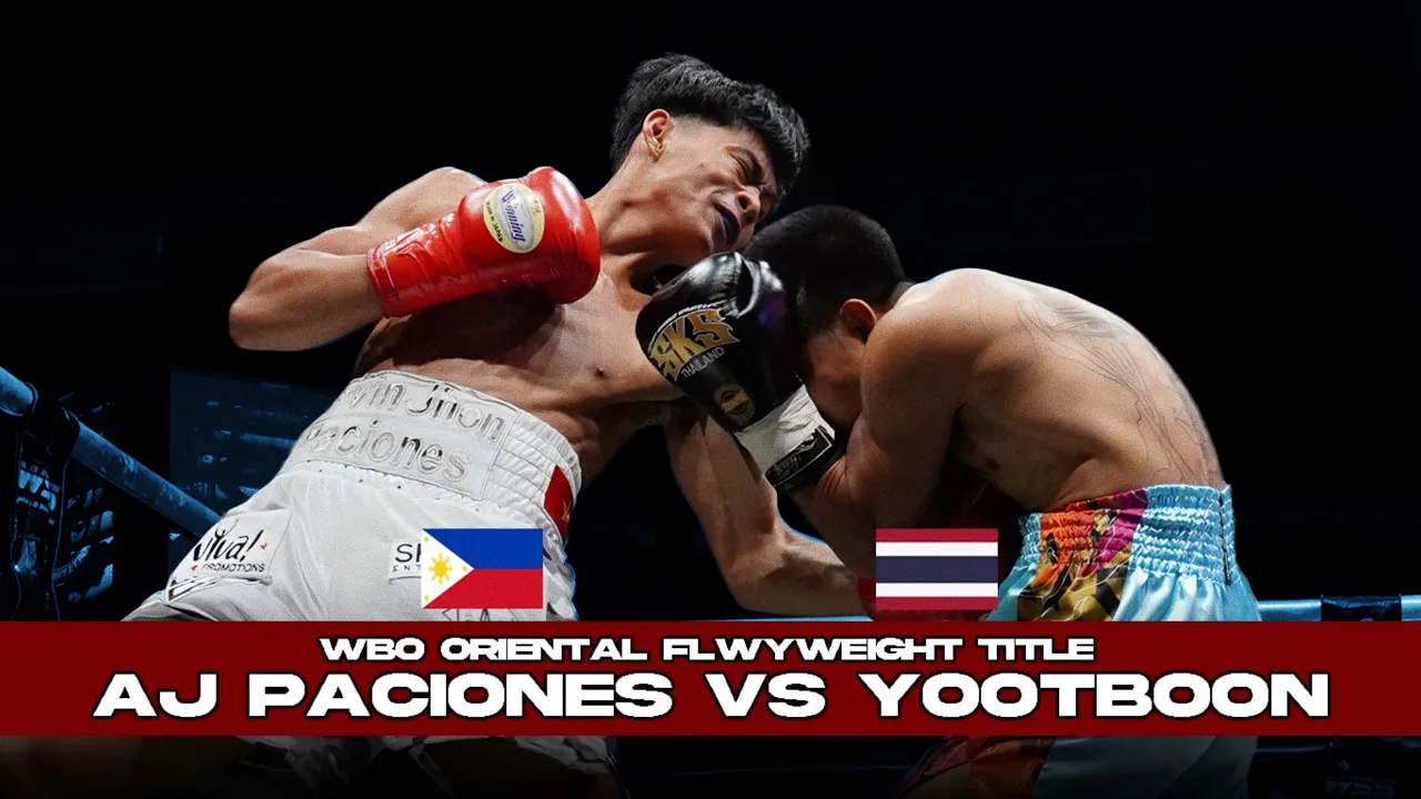 🇵🇭AJ Paciones vs 🇹🇭Sanchai Yotboon - WBO Oriental Flyweight Championship