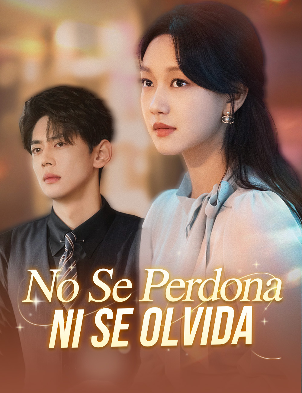No Se Perdona, Ni Se Olvida poster