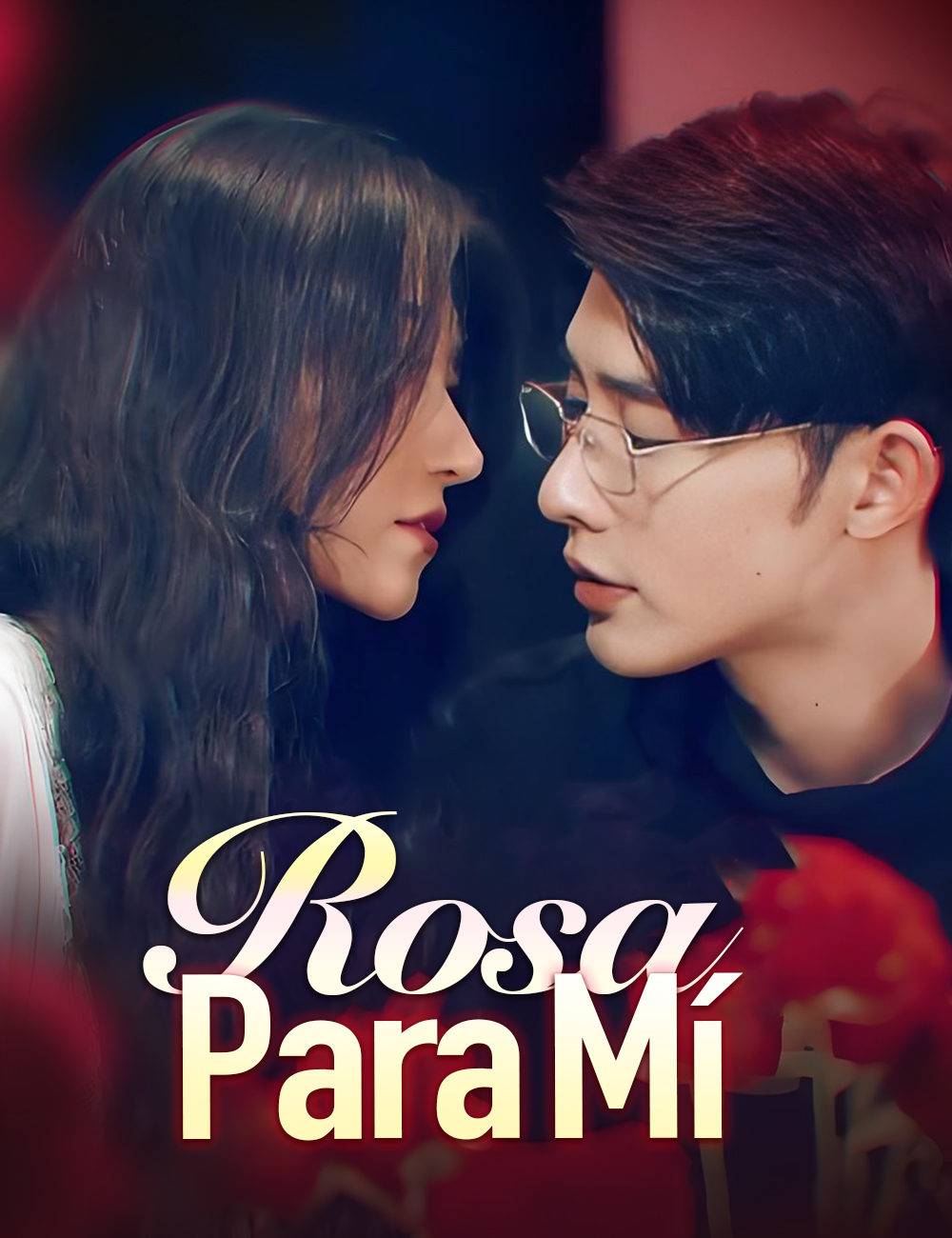 Rosa Para Mí poster