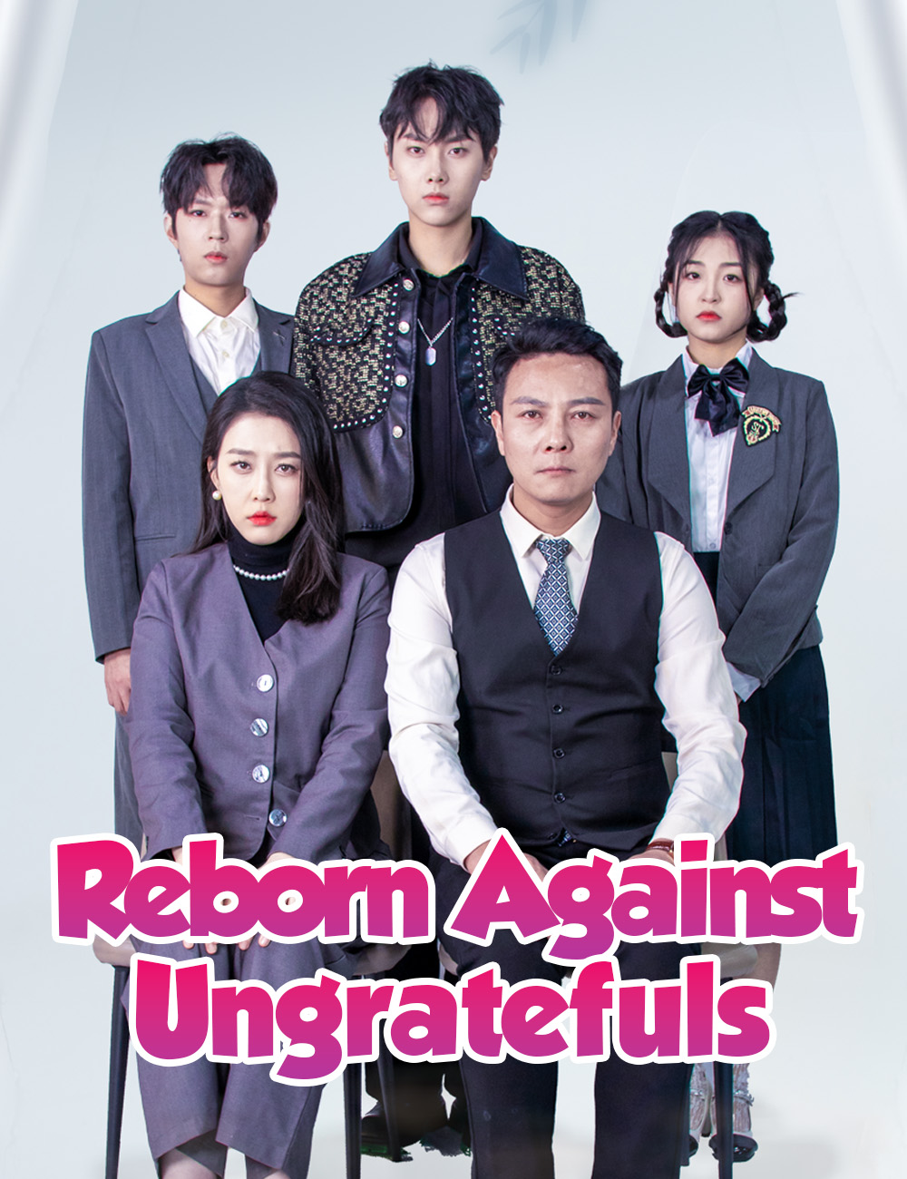Reborn Against Ungratefuls poster