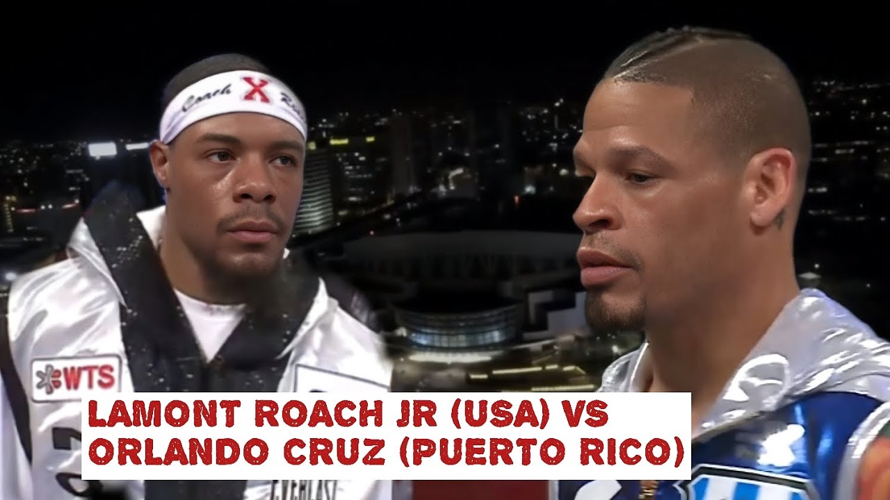CONTROVERSY AGAIN? LAMONT ROACH JR (USA) VS ORLANDO CRUZ (PUERTO RICO) BOXING HIGHLIGHTS!